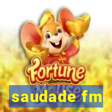 saudade fm