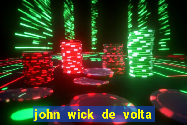 john wick de volta ao jogo dublado torrent