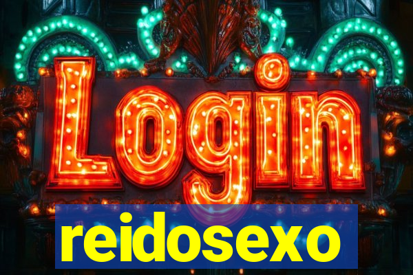 reidosexo