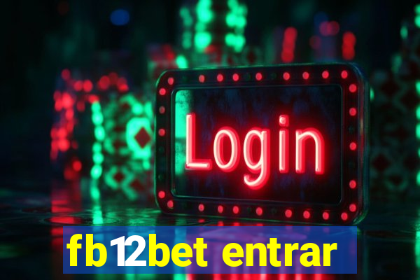 fb12bet entrar