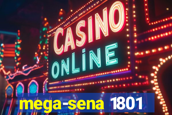 mega-sena 1801