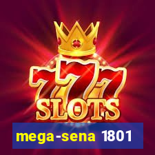 mega-sena 1801