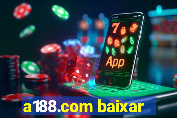 a188.com baixar