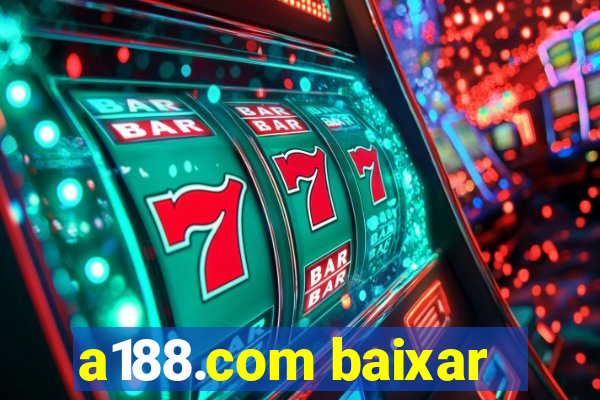 a188.com baixar