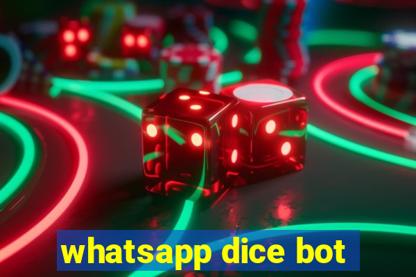 whatsapp dice bot