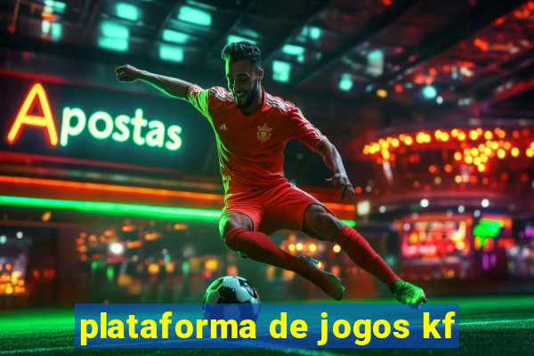 plataforma de jogos kf