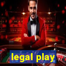 legal play