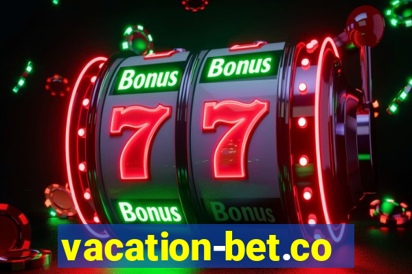 vacation-bet.com