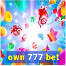 own 777 bet