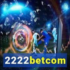 2222betcom