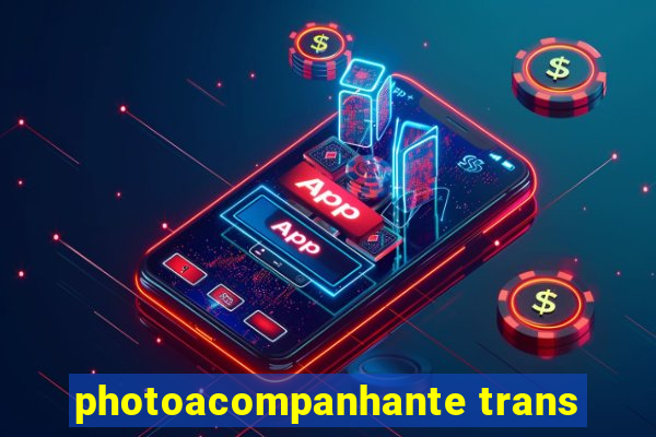 photoacompanhante trans