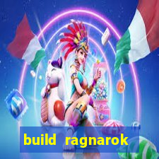 build ragnarok history reborn farm