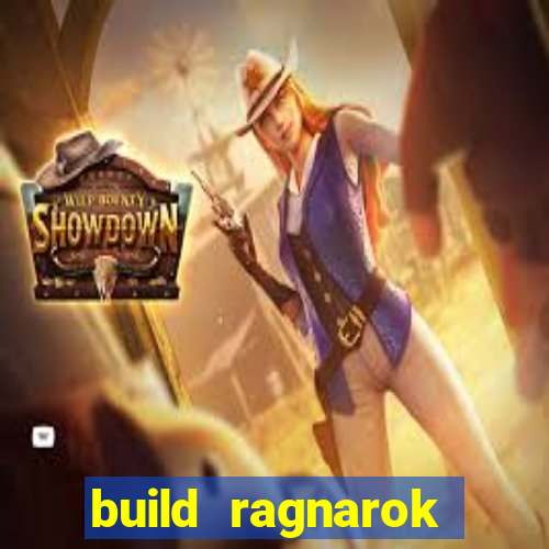 build ragnarok history reborn farm