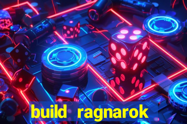 build ragnarok history reborn farm