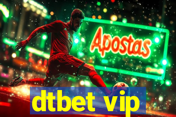 dtbet vip