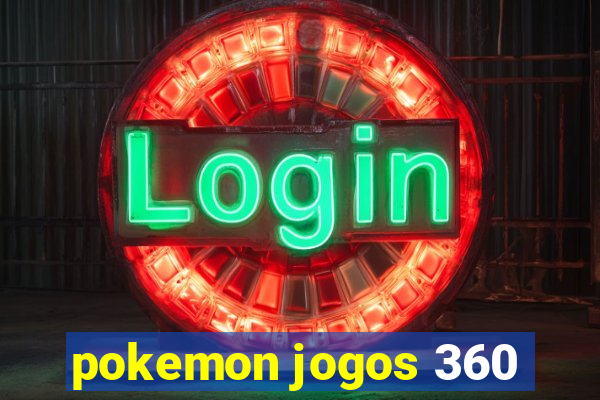 pokemon jogos 360