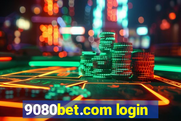 9080bet.com login