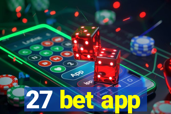 27 bet app