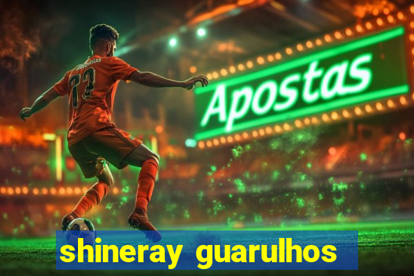 shineray guarulhos