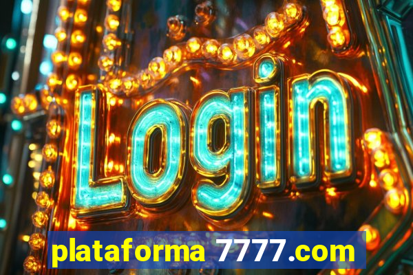 plataforma 7777.com