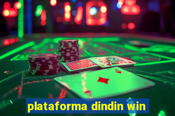 plataforma dindin win