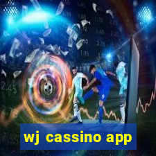 wj cassino app