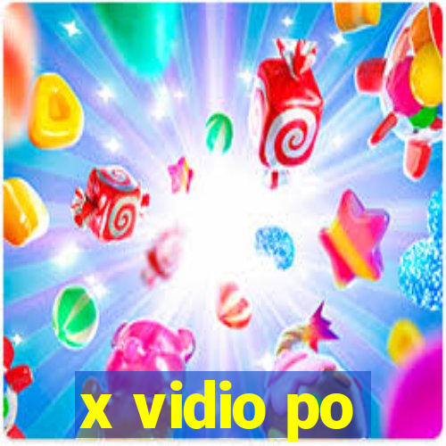 x vidio po