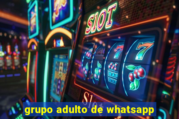 grupo adulto de whatsapp