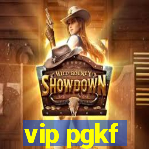 vip pgkf