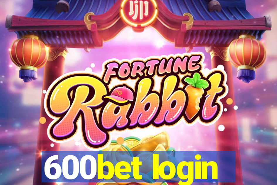 600bet login