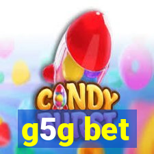 g5g bet