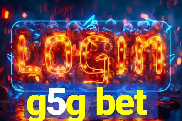 g5g bet