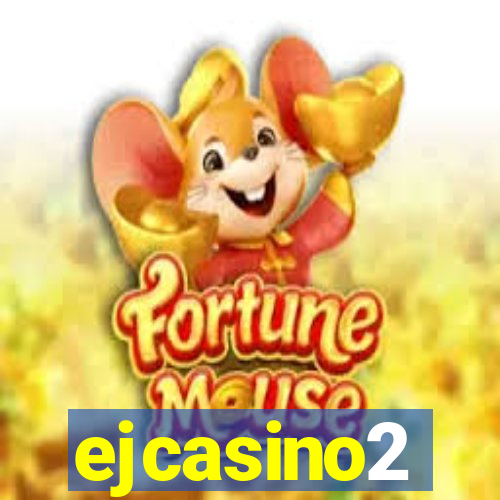 ejcasino2