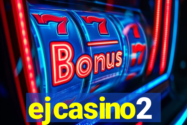 ejcasino2