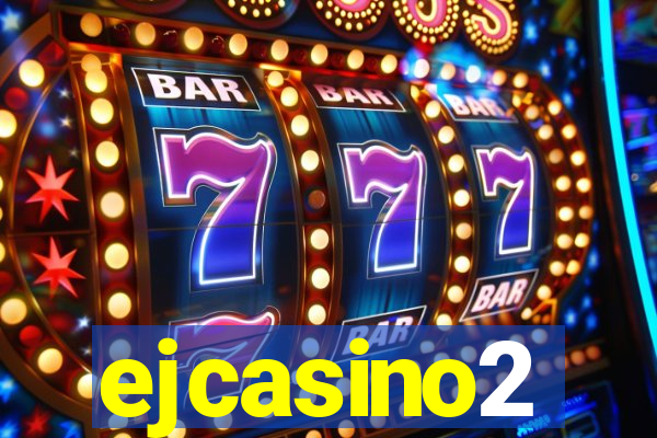 ejcasino2