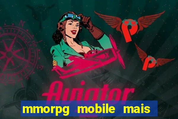 mmorpg mobile mais jogado 2024