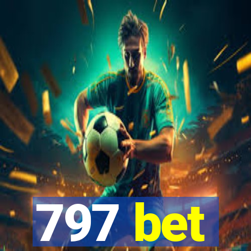 797 bet