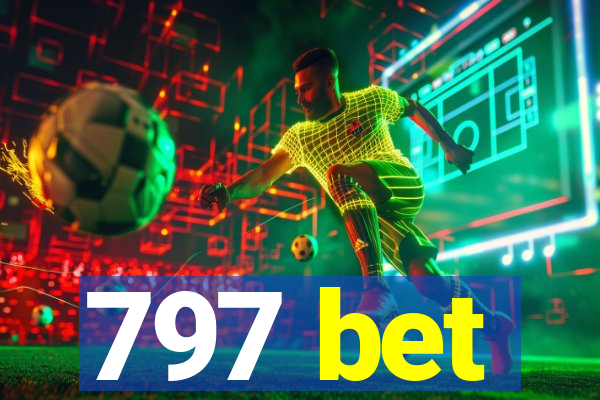 797 bet