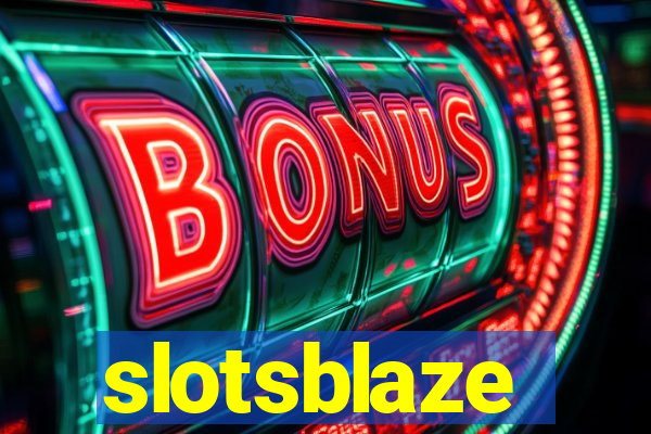 slotsblaze