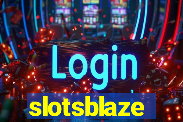 slotsblaze