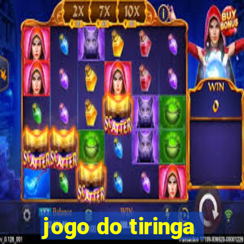 jogo do tiringa