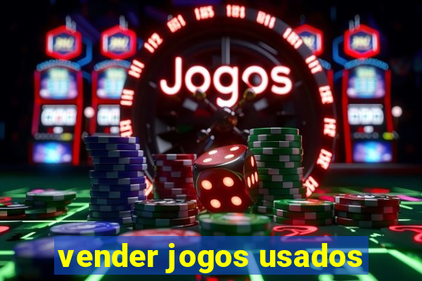 vender jogos usados