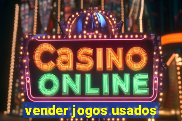 vender jogos usados