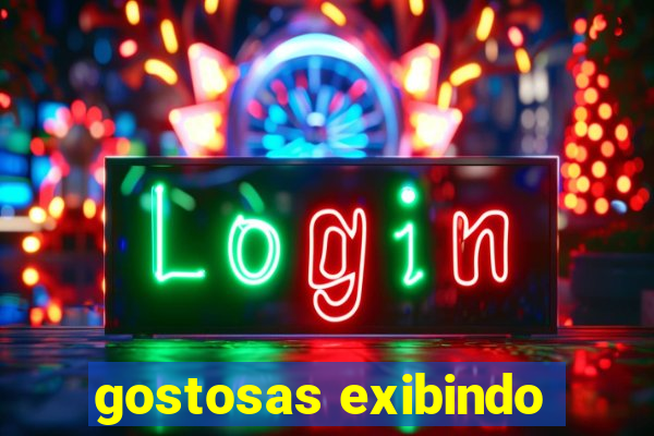 gostosas exibindo