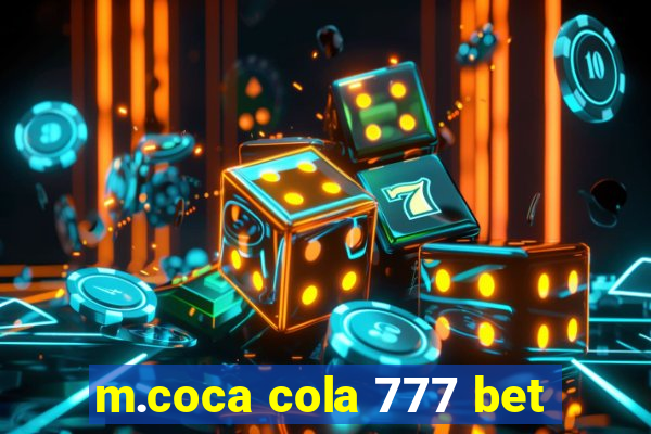 m.coca cola 777 bet