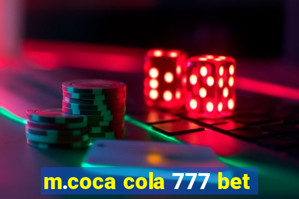 m.coca cola 777 bet