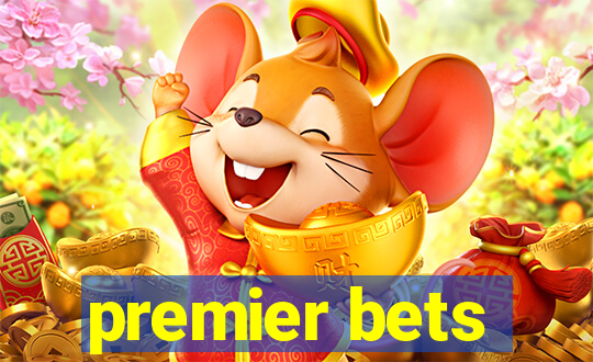 premier bets