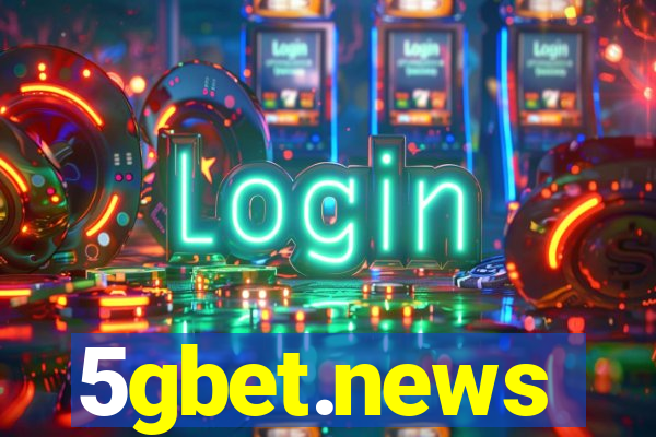 5gbet.news