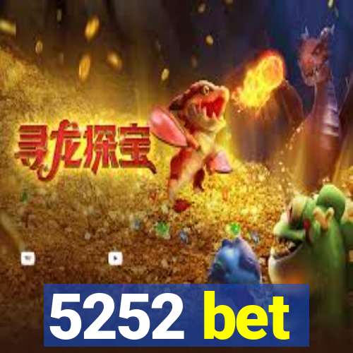 5252 bet