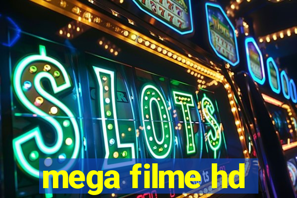 mega filme hd